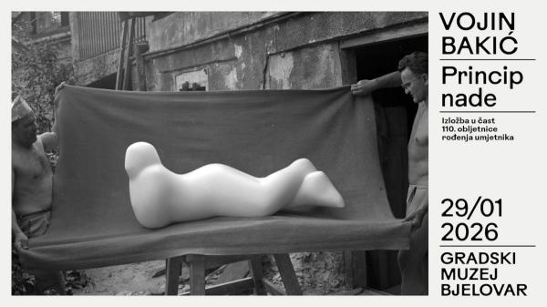 U Gradskom muzeju Bjelovar izložba Vojin Bakić: Princip nade koja donosi i nikad izlagane skulpture